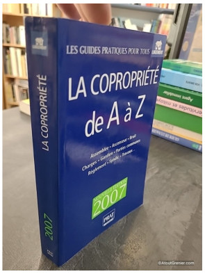 La copropriété de A à Z - Sylvie Dibos-Lacroux et Emmanuèle Vallas-Lenerz