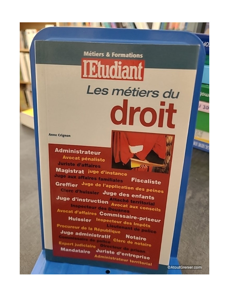 Les métiers du droit, édition 2000 - Anne Crignon