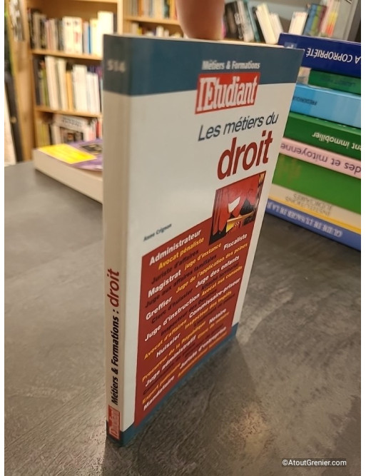 Les métiers du droit, édition 2000 - Anne Crignon