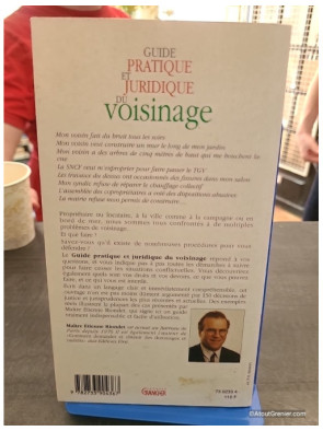 Guide Pratique Et Juridique Du Voisinage - Étienne Riondet
