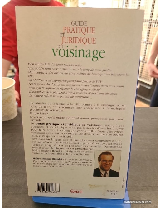 Guide Pratique Et Juridique Du Voisinage - Étienne Riondet