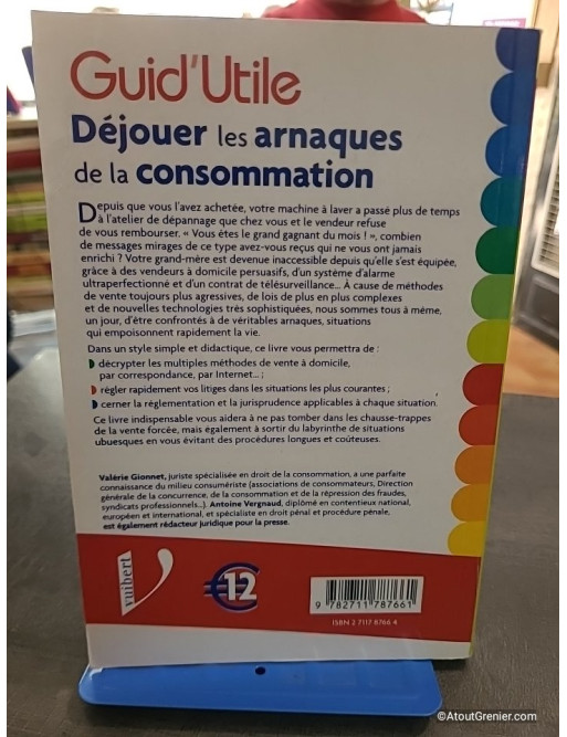 Dejouer Les Arnaques De La Consommation - Valérie Gionnet et Antoine Vergnaud