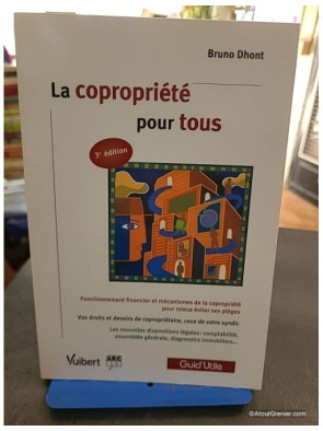 La copropriété pour tous - Bruno Dhont