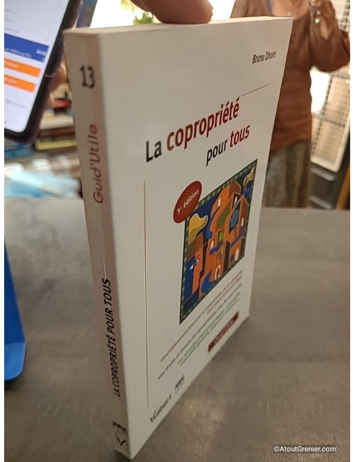 La copropriété pour tous - Bruno Dhont