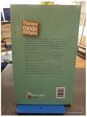 Travaux - Mode d'emploi - Le Particulier Editions
