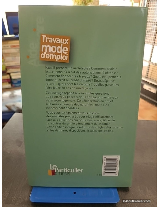 Travaux - Mode d'emploi - Le Particulier Editions