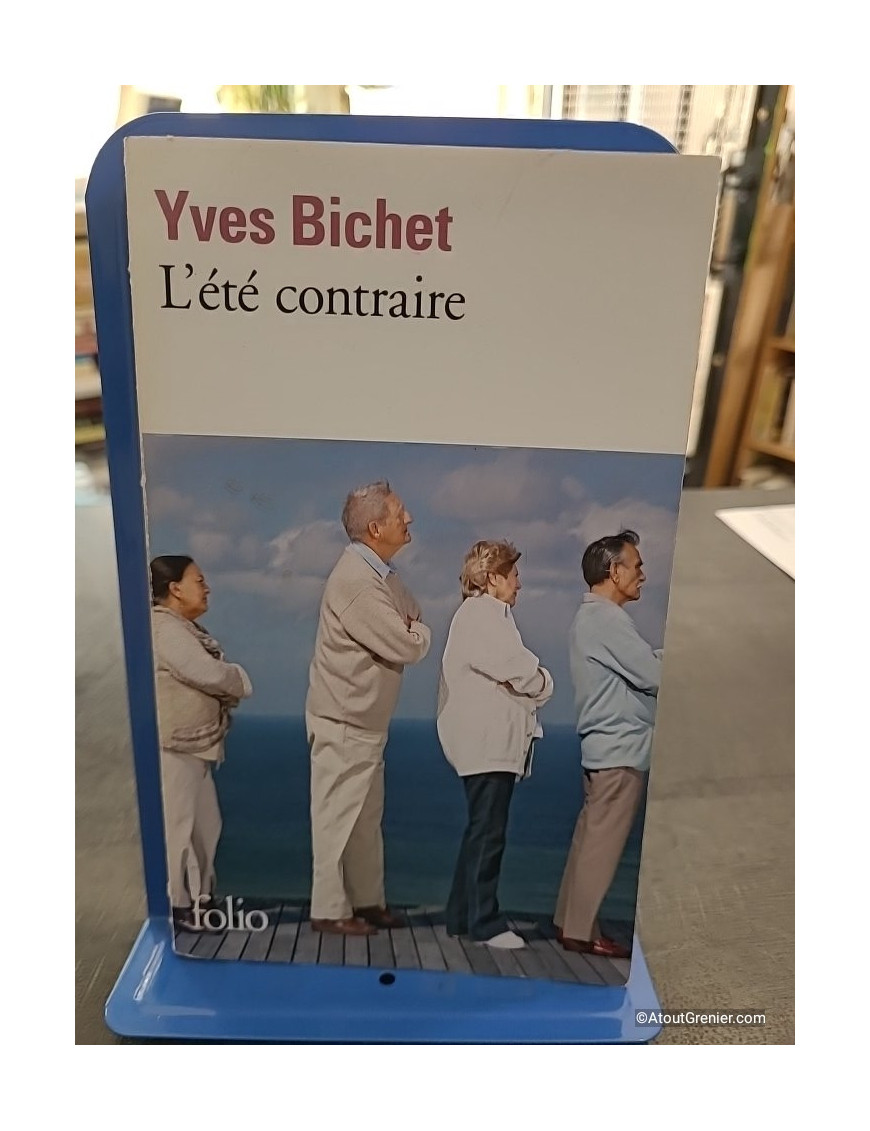 L'été contraire - Yves Bichet