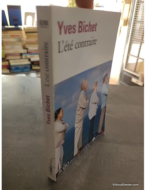 L'été contraire - Yves Bichet