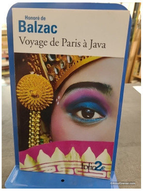 Voyage de Paris à Java / Un drame au bord de la mer - Honoré de Balzac