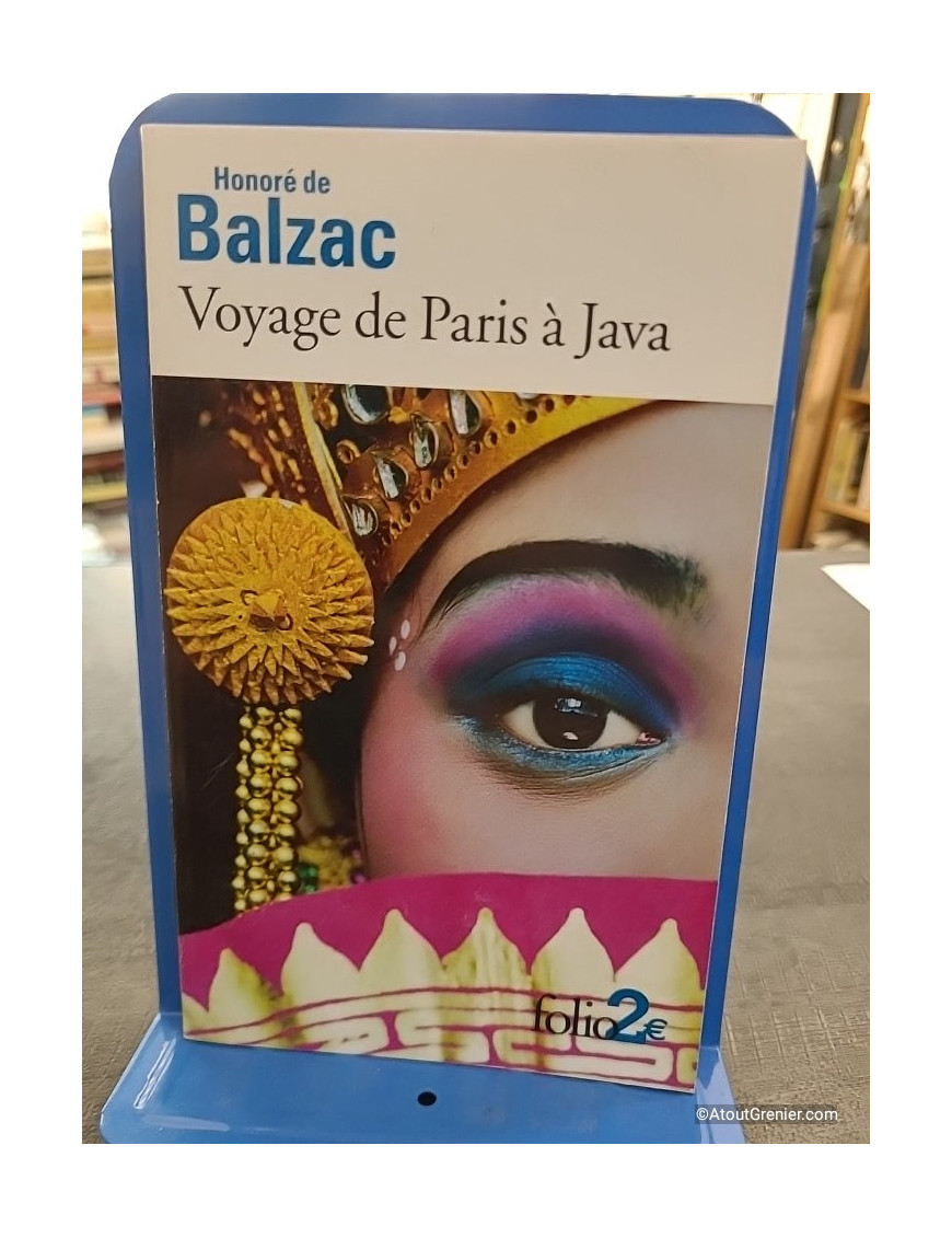Voyage de Paris à Java / Un drame au bord de la mer - Honoré de Balzac