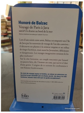 Voyage de Paris à Java / Un drame au bord de la mer - Honoré de Balzac