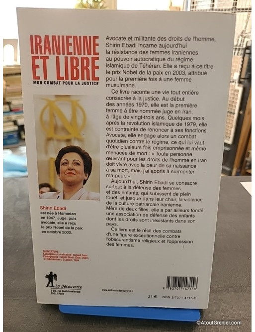 Iranienne et libre - Mon combat pour la justice - Shirin Ebadi et Azadeh Moaveni