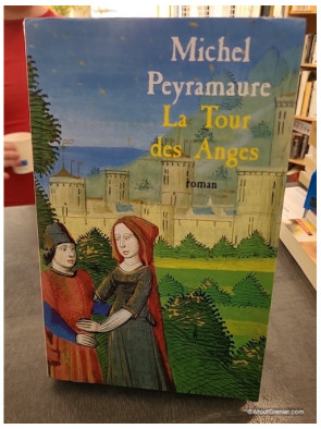 La tour des anges - Michel Peyramaure