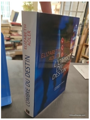 L'ombre du destin - Elizabeth Adler