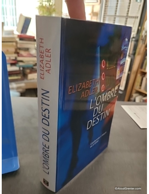 L'ombre du destin - Elizabeth Adler