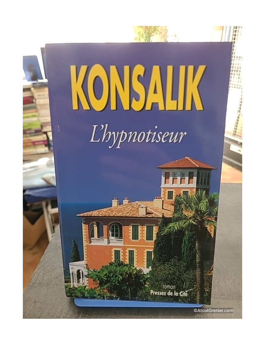 L'hypnotiseur - Heinz G. Konsalik