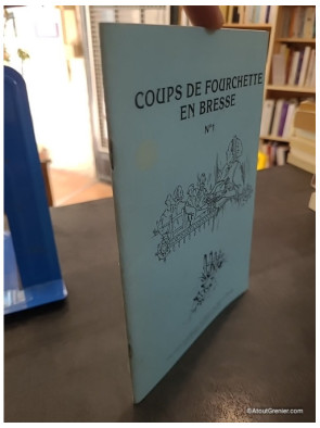 Coups de fourchette en Bresse N°1