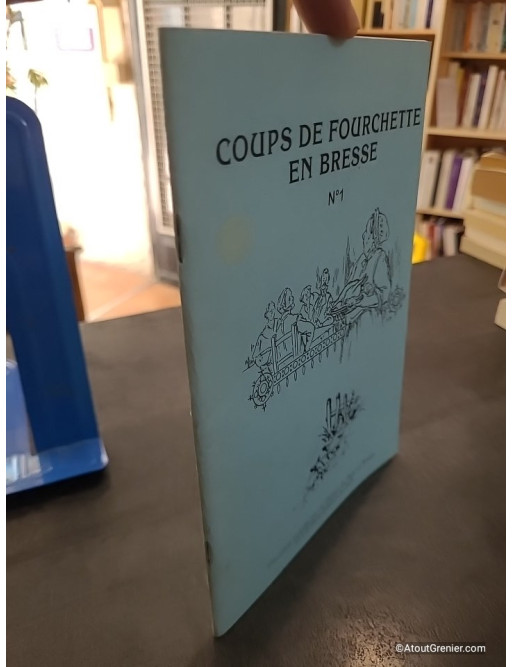 Coups de fourchette en Bresse N°1