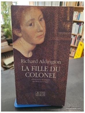 La Fille Du Colonel - Richard Aldington