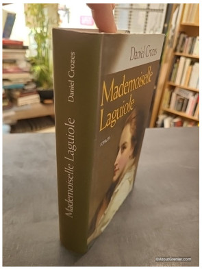 Mademoiselle Laguiole - Daniel Crozes