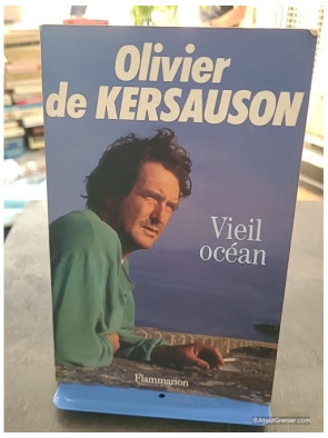 Vieil océan - Olivier de Kersauson