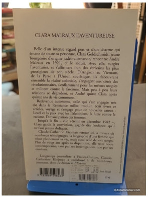 Clara Malraux. L'aventureuse - Claude-Catherine Kiejman