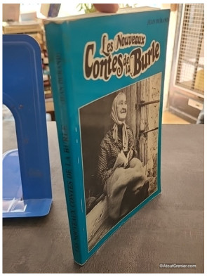 Les nouveaux contes de la burle (L’Ardèche authentique)