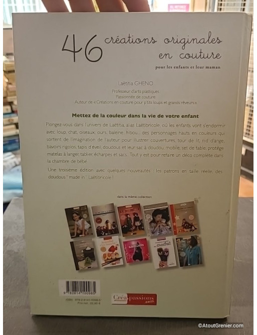 46 Créations Originales En Couture Pour Les Enfants Et Leur Maman - Laëtitia Gheno
