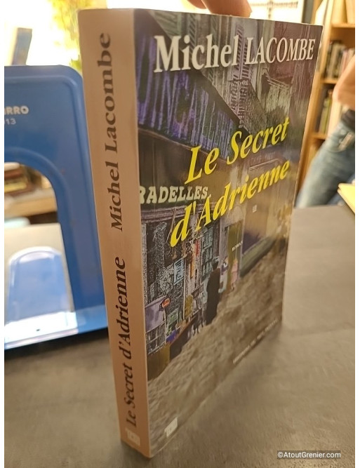 Le Secret d'Adrienne - Michel Lacombe