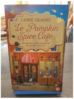 Le Pumpkin Spice Café - Laurie Gilmore
