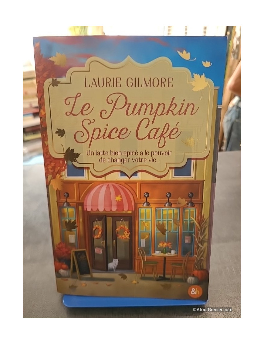 Le Pumpkin Spice Café - Laurie Gilmore
