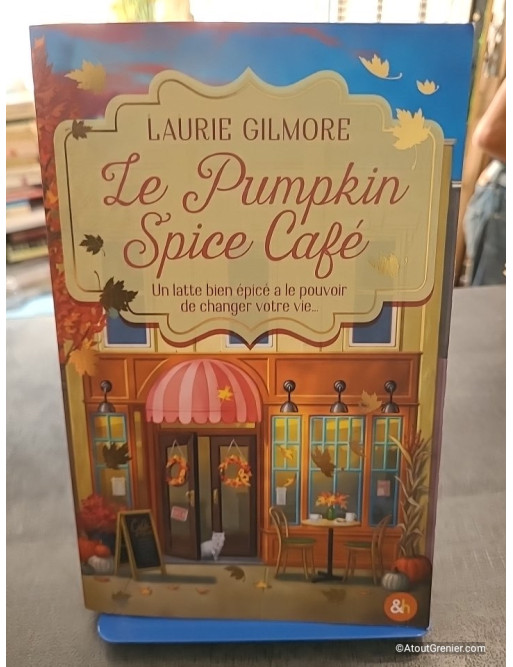 Le Pumpkin Spice Café - Laurie Gilmore