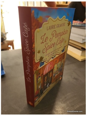 Le Pumpkin Spice Café - Laurie Gilmore