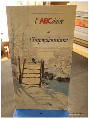 L'abcdaire De L'impressionnisme - Tome 6 - Laurence Madeline