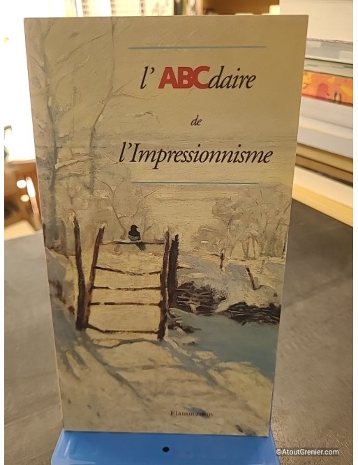 L'abcdaire De L'impressionnisme - Tome 6 - Laurence Madeline