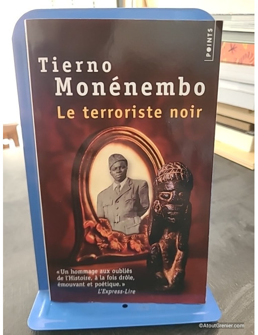 Le Terroriste Noir - Tierno Monénembo