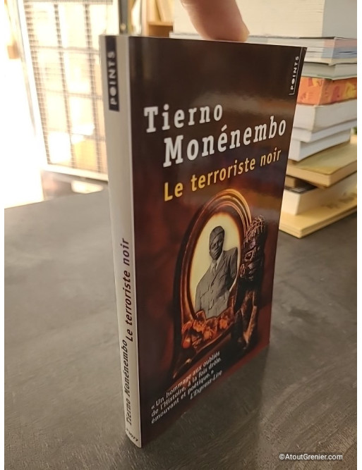 Le Terroriste Noir - Tierno Monénembo