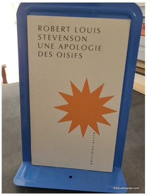Une apologie des oisifs - Robert Louis Stevenson