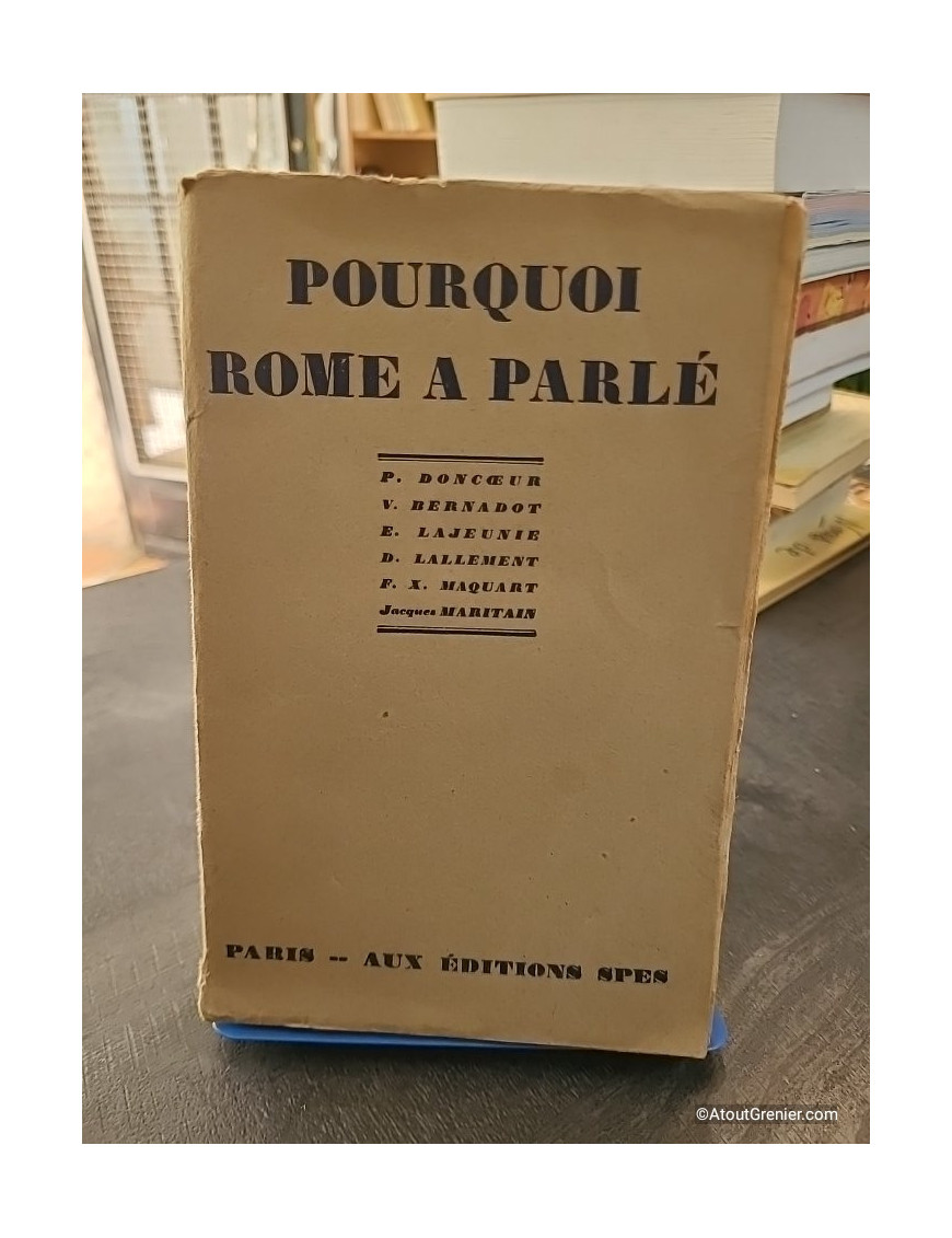 Pourquoi Rome A Parle - Doncoeur Et Collectif