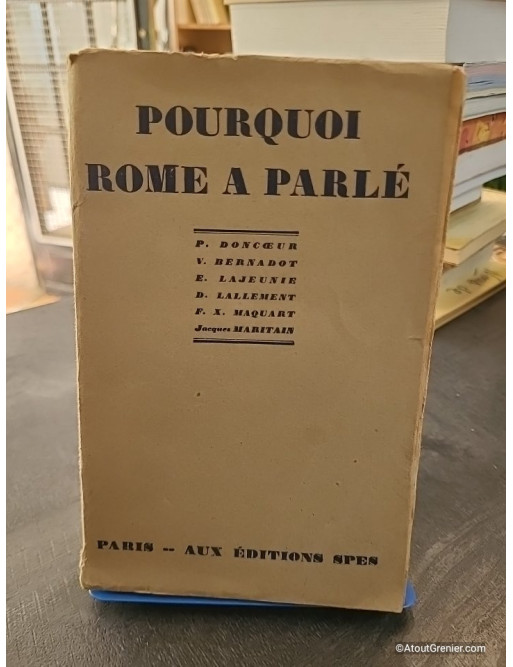 Pourquoi Rome A Parle - Doncoeur Et Collectif