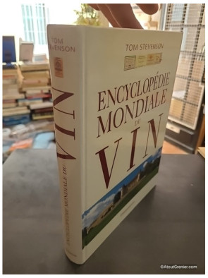 Encyclopédie mondiale du vin - Tom Stevenson