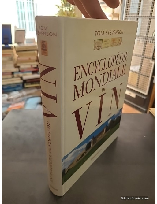 Encyclopédie mondiale du vin - Tom Stevenson