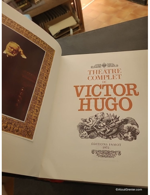 Théâtre complet de Victor Hugo - Victor Hugo