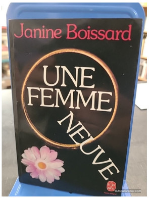 Une femme neuve - Janine Boissard