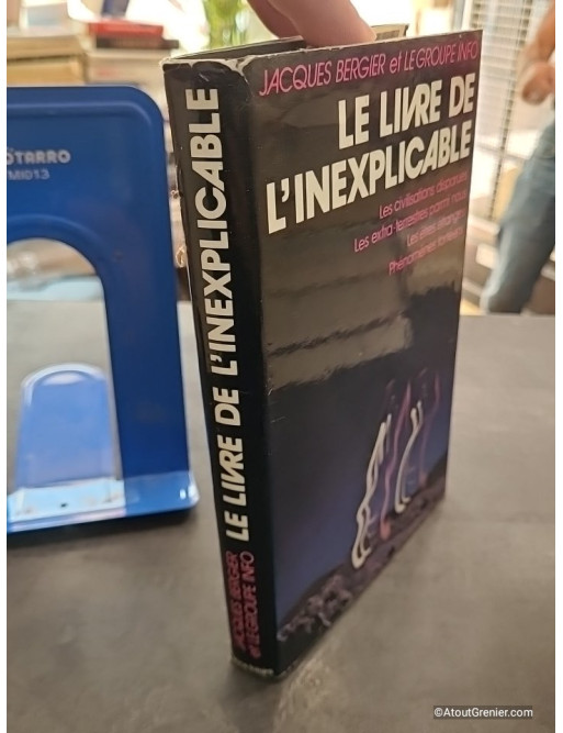 Le livre de l'inexplicable - Jacques Bergier