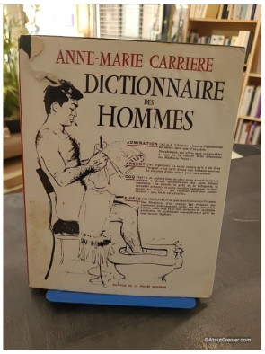 Dictionnaire des hommes - Anne-Marie Carrière