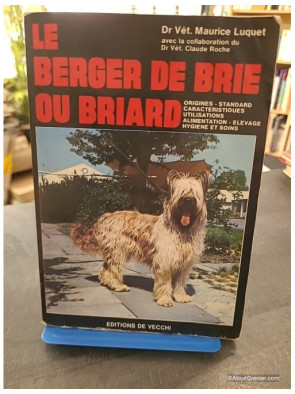 Le Berger de Brie ou Briard - Maurice Luquet