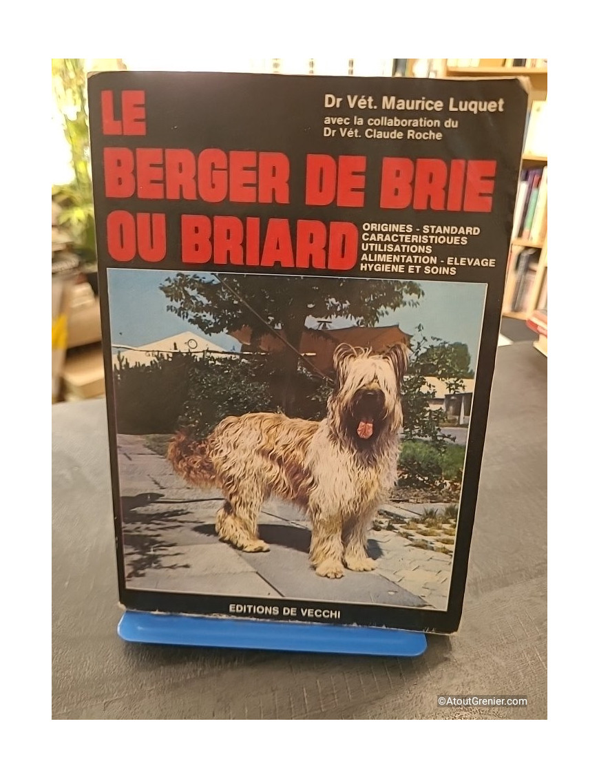 Le Berger de Brie ou Briard - Maurice Luquet