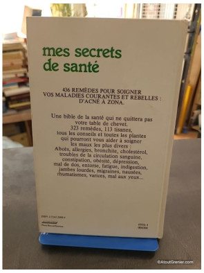 Mes secrets de santé par les plantes, tisanes et médecines naturelles - Michel et Roseline Bontemps