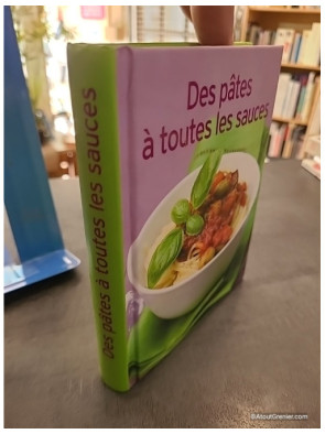 Des pâtes à toutes les sauces - Elisabeth Rochet